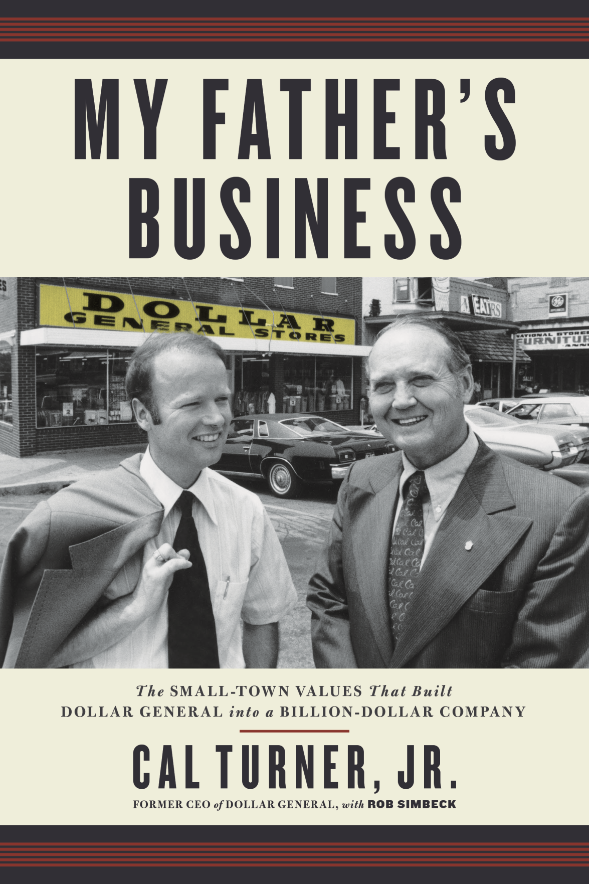 Cal Turner Jr. Traces the Humble Beginnings of a Multibillion-Dollar Company